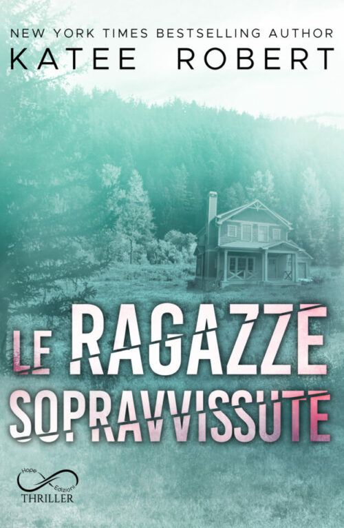 Le ragazze sopravvissute - Hidden Serie #3