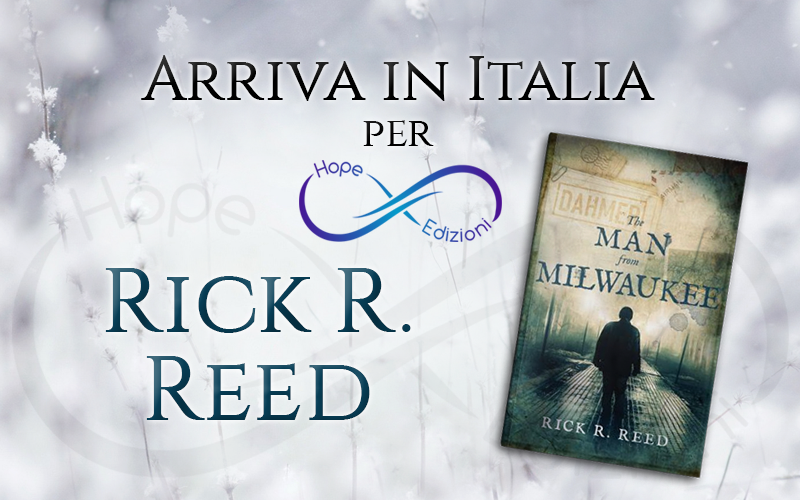 Arriva in Italia… Rick R. Reed!