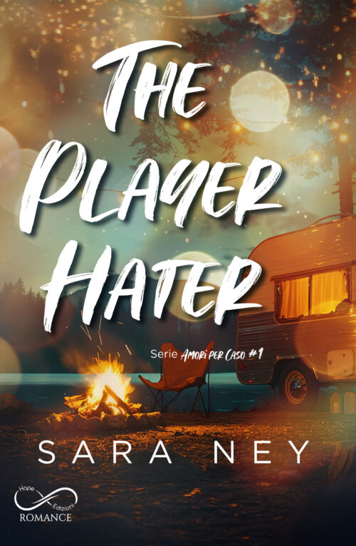The Player Hater - Amori per caso #1