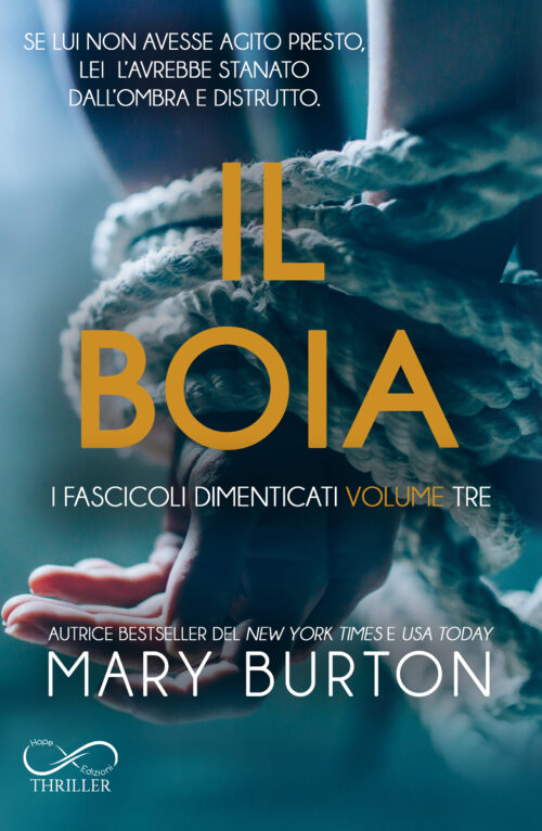 Il Boia - I fascicoli dimenticati #3