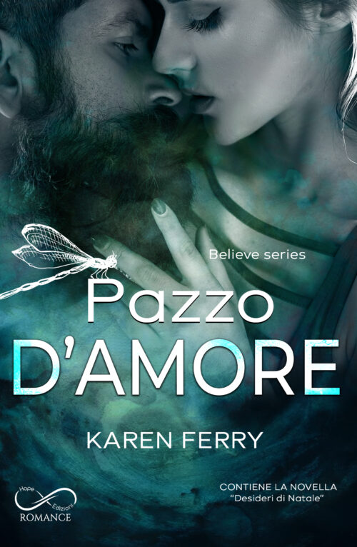 Pazzo d'amore - Believe #1
